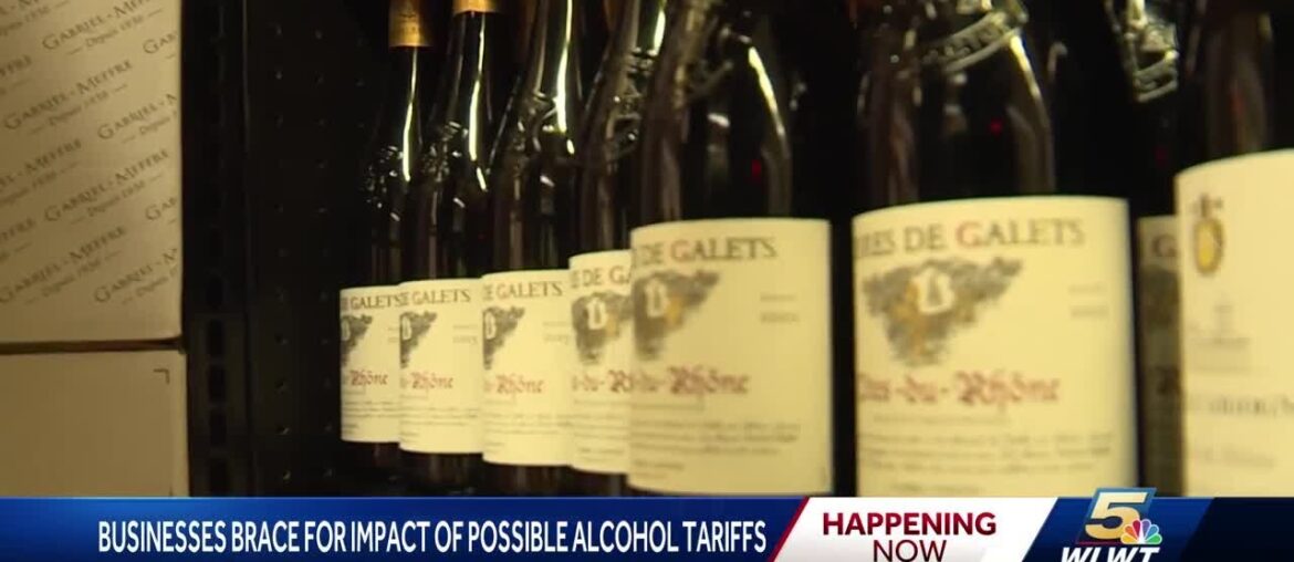 Greater Cincinnati businesses brace for impact of possible tariffs on alcohol Greater Cincinnati businesses brace for impact of possible tariffs on alcohol