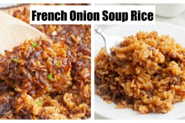 French Onion Soup Rice