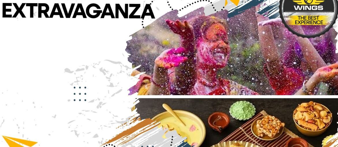 Holi Food Delights, Culinary Art India & Global Food Trends | Wings S3 EP71