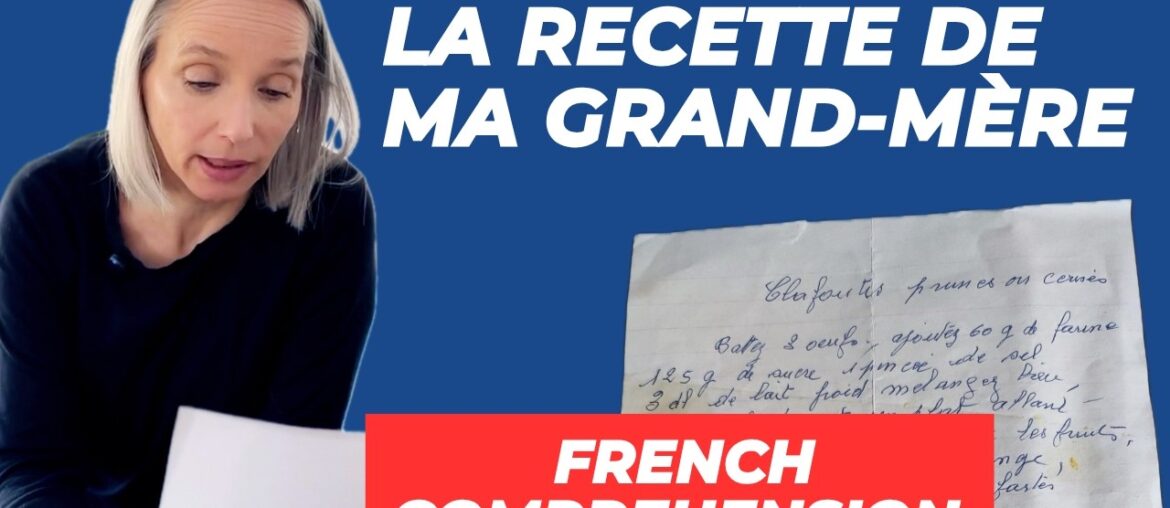 A great classic French recipe from my grandma (French comprehension practice)