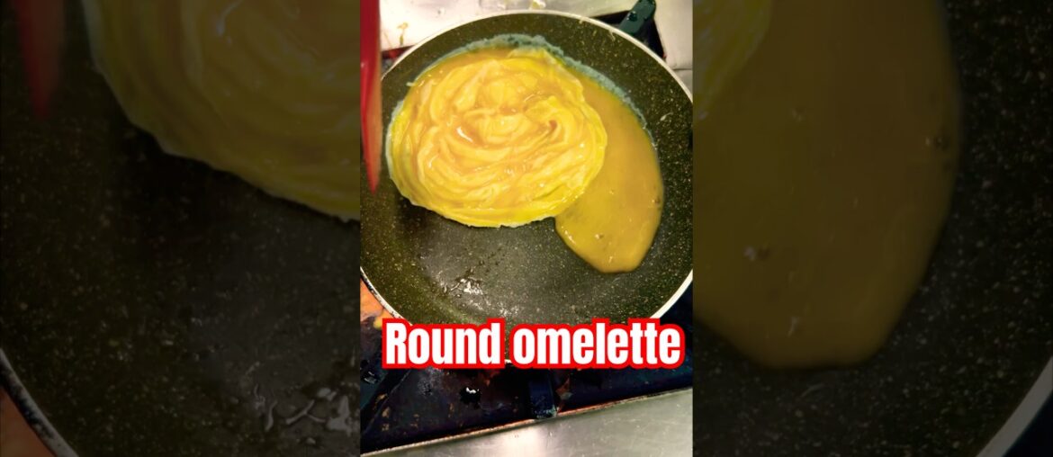 Round omelette#Round #omelette#cooking #eggdishes #breakfast #eggrice #french #viralvideo Round omelette#Round #omelette#cooking #eggdishes #breakfast #eggrice #french #viralvideo