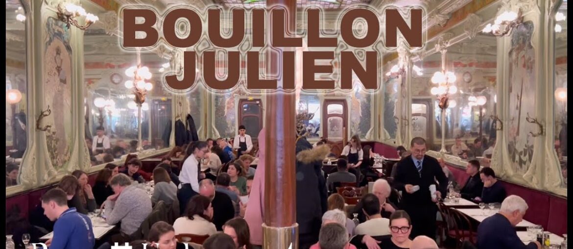 Bouillon Julien: A Historic Parisian Dining Experience