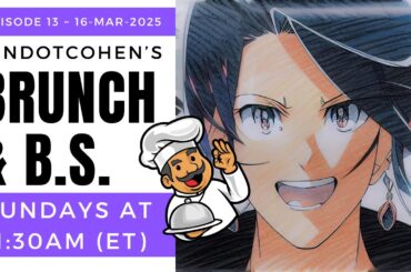 Brunch & B.S. LIVE - Ep 13 - Chef Todd Presents... French Toast