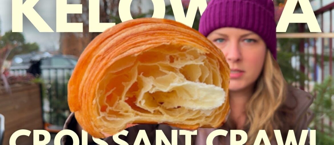 Kelowna’s Best Croissant Crawl Features The Most DELICIOUS Options Kelowna's Best Croissant Crawl Features The Most DELICIOUS Options