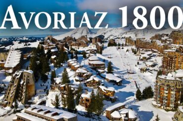 Avoriaz 1800 - The Best Family Ski Resort in France