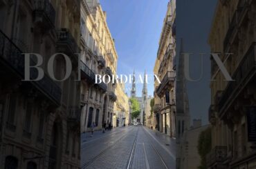 Bordeaux: The Food & Wine Paradise You Didn't Know About