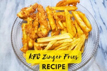 Crispy KFC zinger french fries recipe | Ramzan special recipes  | Potato chips recipe