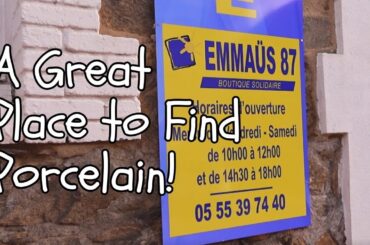 Finding really great porcelain in the Emmaus 87 - Limoges, France