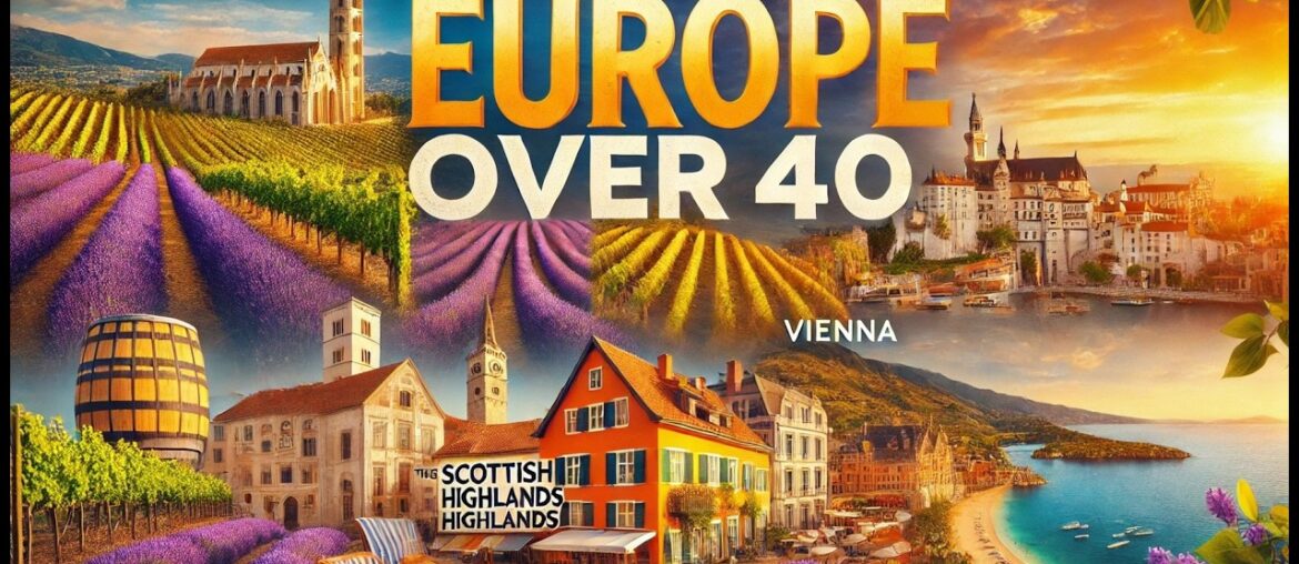 European Travel Secrets That Get Better With Age! European Travel Secrets That Get Better With Age!