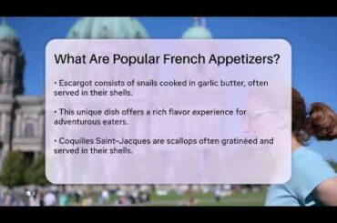 What Are Popular French Appetizers? - Western Europe Explorer