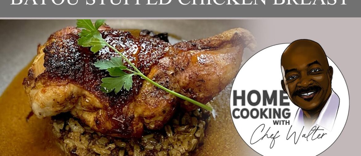 Bayou Stuffed Chicken Breast Bayou Stuffed Chicken Breast