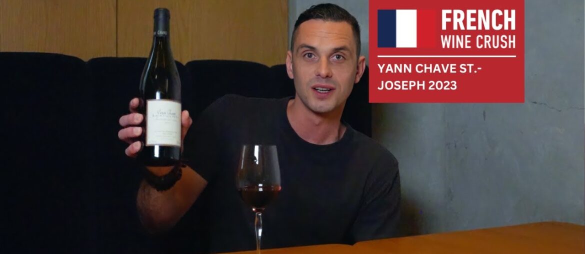 French Wine Crush: Yann Chave St.-Joseph 2023 French Wine Crush: Yann Chave St.-Joseph 2023
