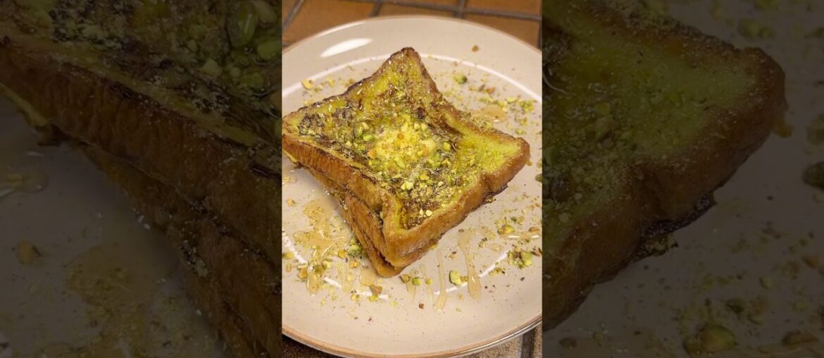French pistachio toast hack  #satisfying#recipe#lifehacks#dessert#toast