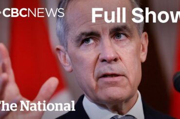 CBC News: The National | Carney vows to fight Trump’s auto tariffs