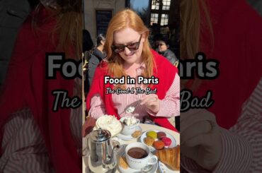 My thoughts on the food in Paris