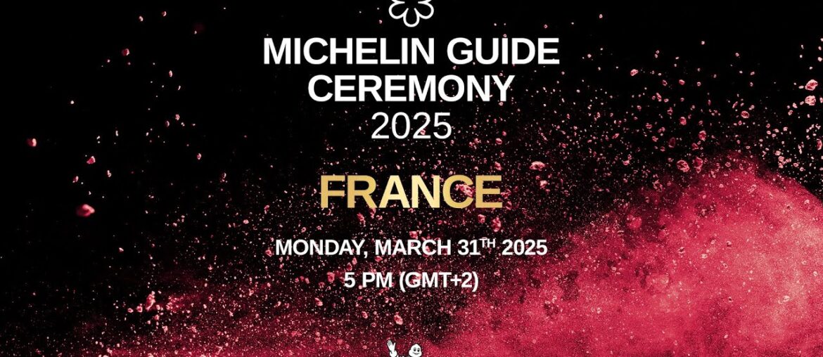 Discover the MICHELIN Guide Selection 2025 for France Discover the MICHELIN Guide Selection 2025 for France