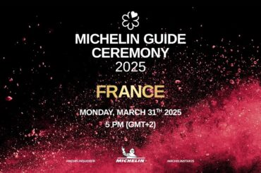 Discover the MICHELIN Guide Selection 2025 for France
