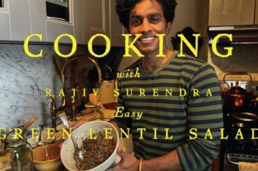 EASY AND DELICIOUS LENTIL SALAD - With Rajiv Surendra