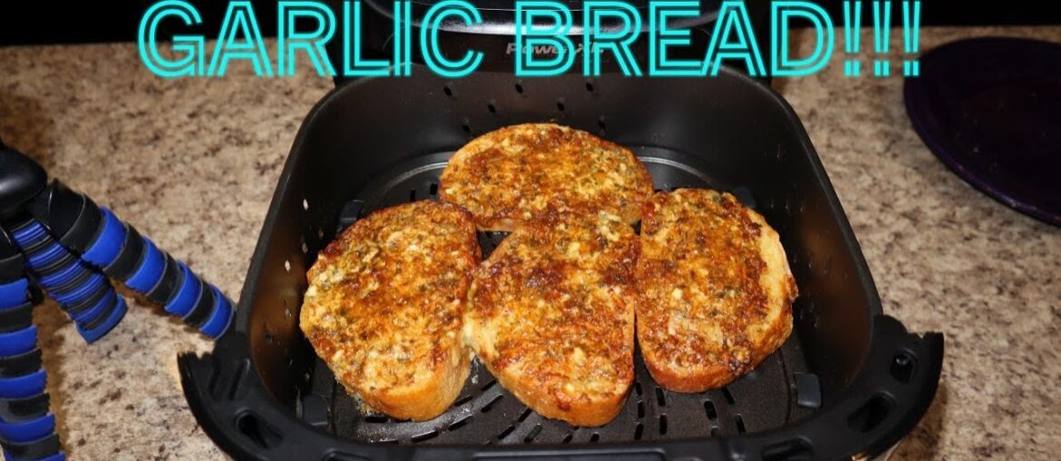 Air Fryer Garlic Bread Air Fryer Garlic Bread