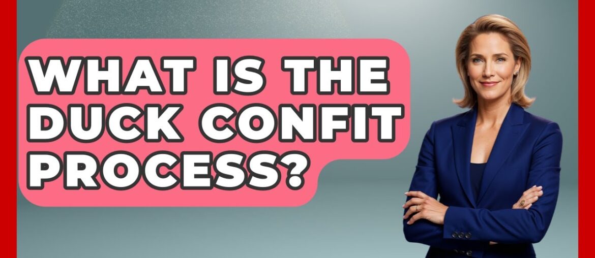 What Is The Duck Confit Process? – Western Europe Explorer What Is The Duck Confit Process? - Western Europe Explorer