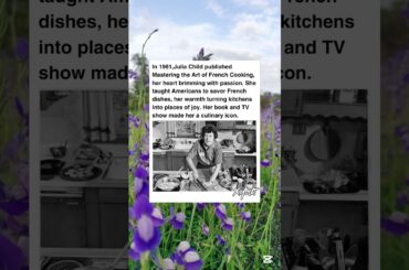 The Chef Who Brought French Cooking to America (Julia Child, 1961)
