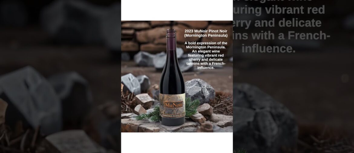 2023 MuNoir Pinot Noir (Mornington Peninsula) 2023 MuNoir Pinot Noir (Mornington Peninsula)