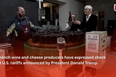 French wine and cheese producers have expressed shock at U.S. tariffs announced by Trump