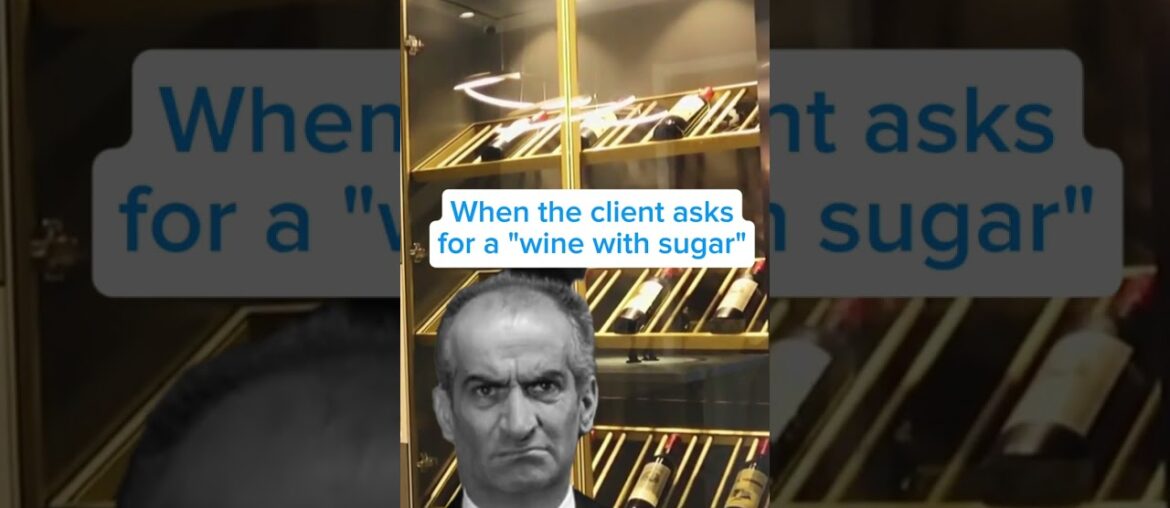 How to upset a French sommelier...