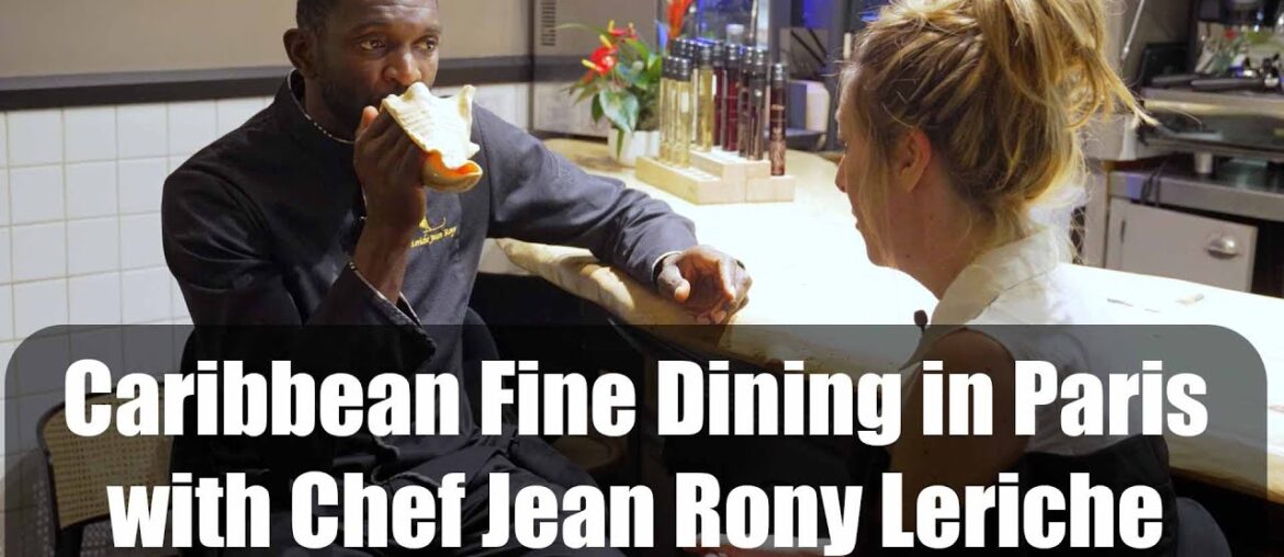 Caribbean Fine Dining in Paris with Chef Jean Rony Leriche! #restaurant Caribbean Fine Dining in Paris with Chef Jean Rony Leriche! #restaurant