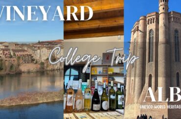 College trip to Vineyard and Albi, France! #europevlogs #francevlogs #travel vlogs