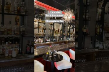 La Malbec Bar & Restaurant | Bloomsburg, PA