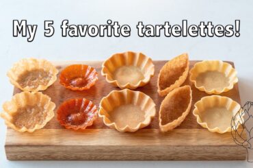 My 5 favorite savory tartelettes or tart shells | All recipes & techniques