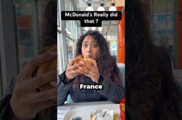 McDonald’s in France Will Shock You ! #shorts
