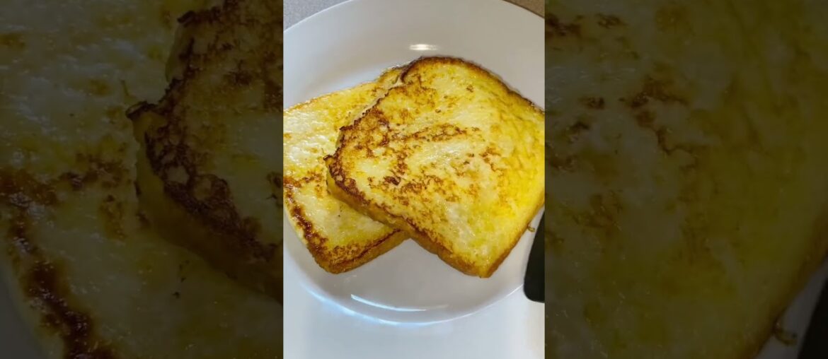 Easy French toast #foryou #cooking #food #cookingfood #frenchtoast #youtubeshorts #youtube #recipe