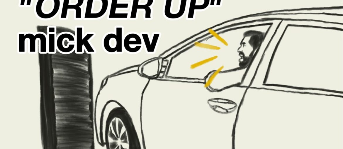 “Order Up” | mick dev | Official Animated Music Video “Order Up” | mick dev | Official Animated Music Video