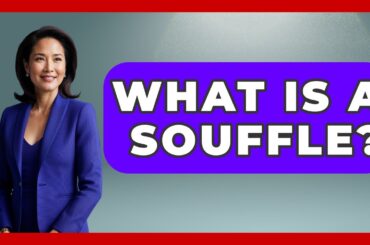 What Is A Souffle? - Western Europe Explorer