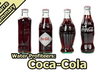 Water Profiteers: Coca-Cola (part 1)
