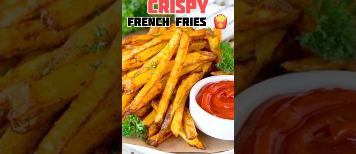 Crispy French Fries | Easy to cook recipe #shorts #food #recipe #cooking #french