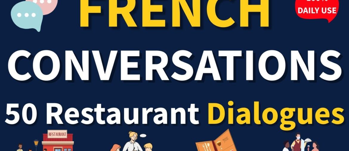 50 French restaurant conversations | French dining dialogues | French listening & speaking practice