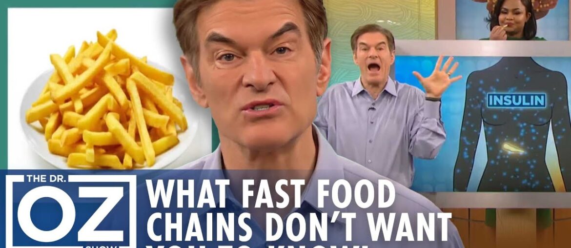 French Fry Myths Busted and Fast Food Secrets Revealed! | Dr. Oz | S10 | Ep 96 | Full Episode French Fry Myths Busted and Fast Food Secrets Revealed! | Dr. Oz | S10 | Ep 96 | Full Episode
