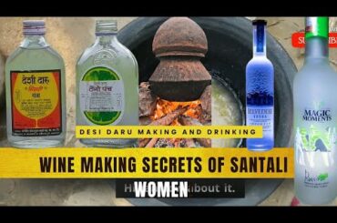 Inside the Santali Tribe's Ancient Women's Wine-Making Secrets