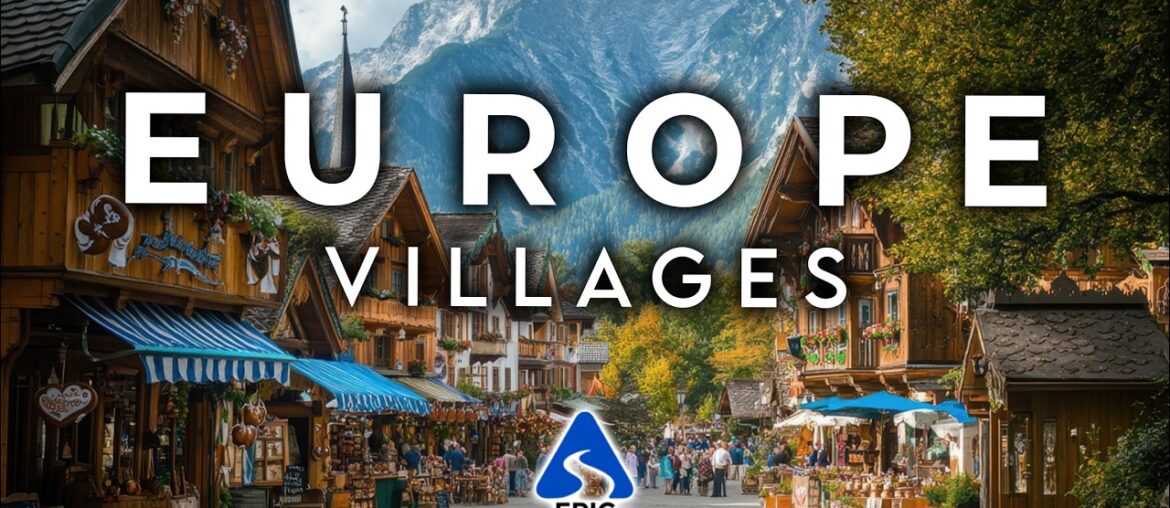 60 of The Most Beautiful Villages in Europe | 4K Travel Guide 60 of The Most Beautiful Villages in Europe | 4K Travel Guide