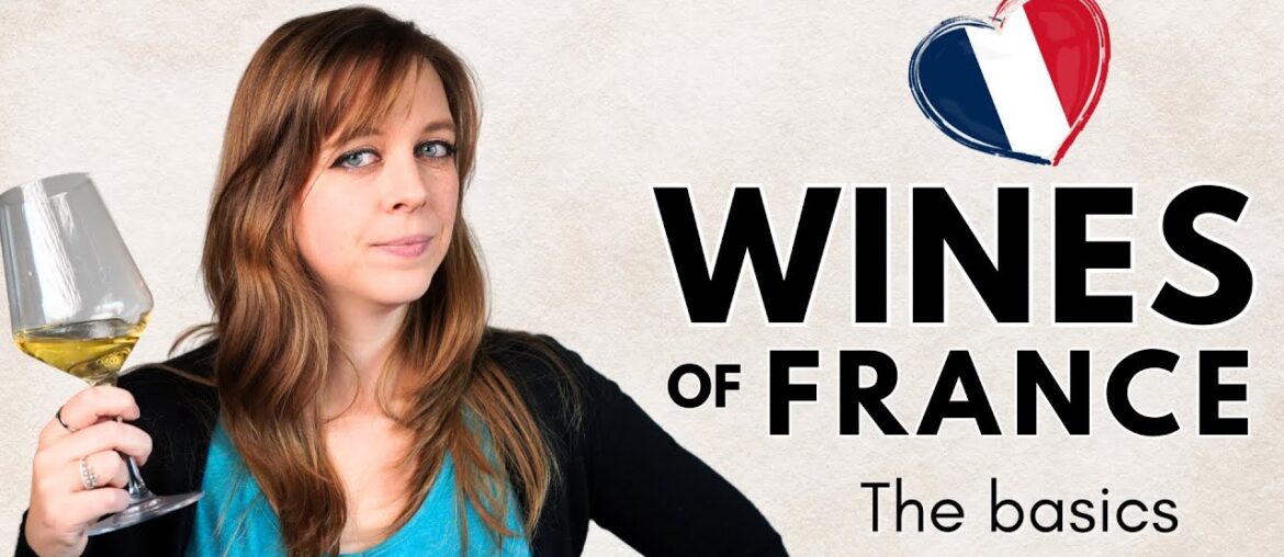 FRENCH WINE Explained