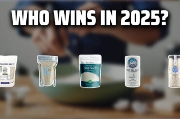 The Top 5 Best French Grey Sea Salt in 2025 - Must Watch Before Buying!