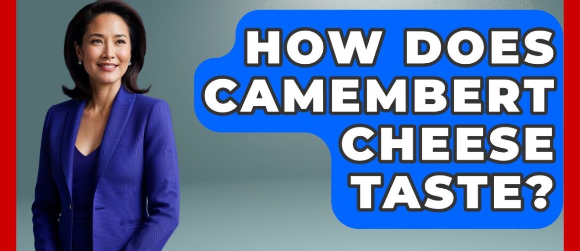 How Does Camembert Cheese Taste? – France Fact File How Does Camembert Cheese Taste? - France Fact File