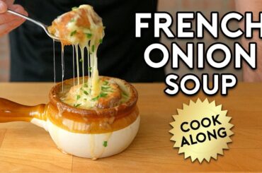 Let's Make: French Onion Soup | Cook-Along with Babish