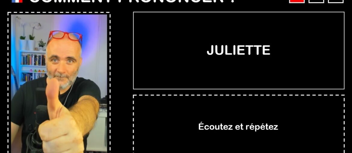 Pronounce French Perfectly I JULIETTE Pronounce French Perfectly I JULIETTE