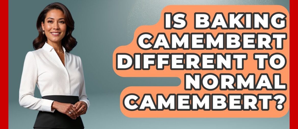 Is Baking Camembert Different To Normal Camembert? – France Fact File Is Baking Camembert Different To Normal Camembert? - France Fact File