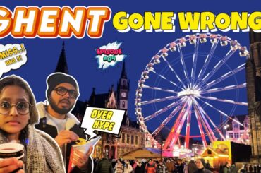 Tamil Couple gone wrong exploring GHENT at night | Over Hype Belgian Street Food| Belgium Series EP4