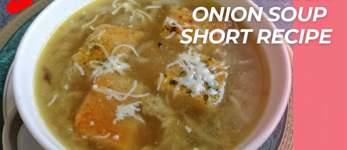 How to make French Onion Soup | Indian Style Vegetarian Soup | #shorts How to make French Onion Soup | Indian Style Vegetarian Soup | #shorts